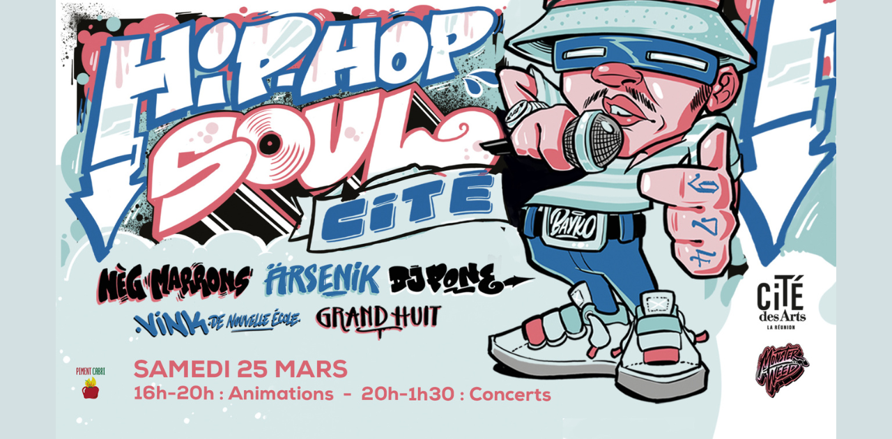 Hip Hop Soul Cité Nèg’ Marrons / Ärsenik / DJ Pone Cité des Arts